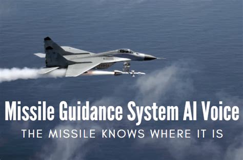 the missile knows where it is ai voice, but does it know why it's there?